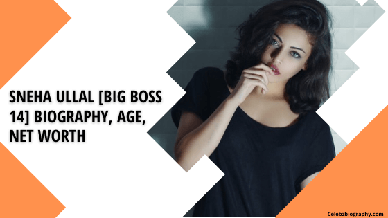 Sneha Ullal [Big Boss 14] Biography, Age, Net Worth