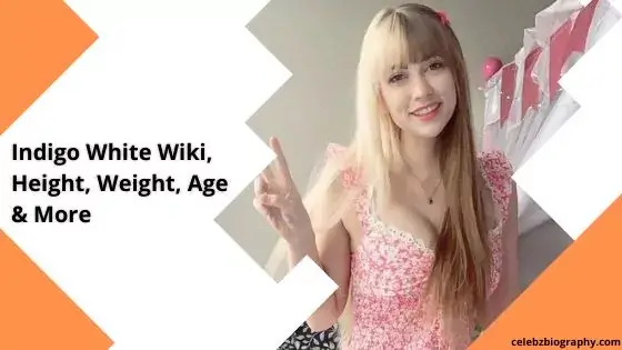 Indigo White Wiki, Height, Weight, Age & More