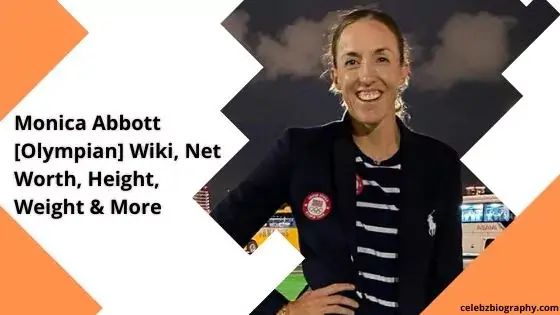 Monica Abbott [Olympian] Wiki, Net Worth, Height, Weight & More