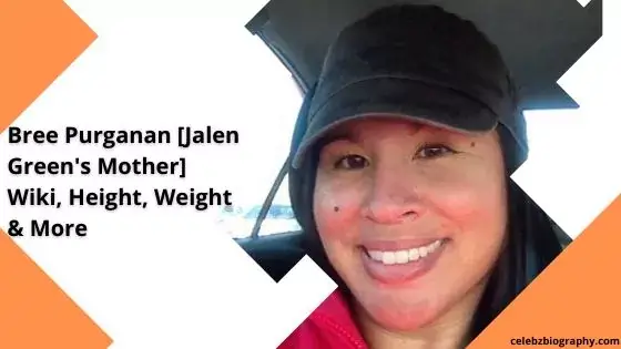 Bree Purganan [Jalen Green’s Mother] Wiki, Height, Weight & More